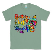Sage better out than in Classic Tee - Artiststas