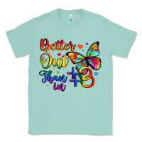 Seafoam better out than in Classic Tee - Artiststas