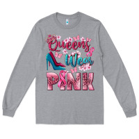 Heather Grey Queens wear pink Breast Cancer Long Sleeve Tee - NancyCooperArtShop