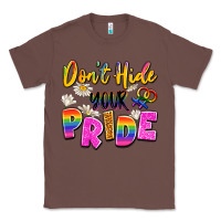 Chestnut don't hide your pride Classic Tee - Artiststas