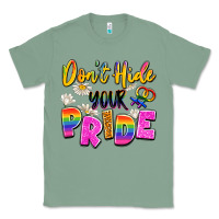 Sage don't hide your pride Classic Tee - Artiststas