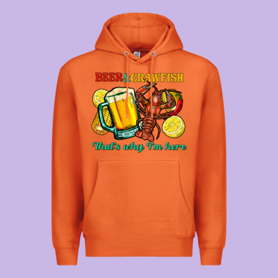 Beer&crawfish That's Why I'm Here Premium Hoodie Designed By Fadigitalartstudio