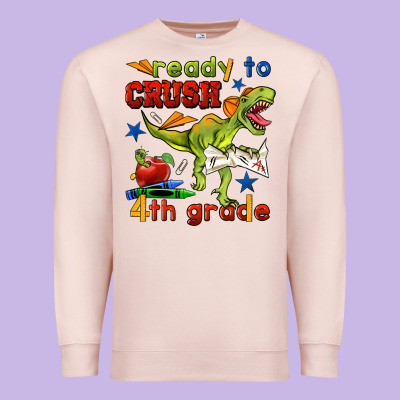 Ready To Crush 4th Grade Premium Sweatshirt Designed By Bundleandbundleshop