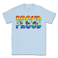 Dusty Blue proud to be me Classic Tee - Artiststas