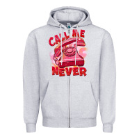 Heather Grey Call me never Zipper Hoodie - FaDigitalArtStudio