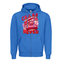 True Royal Call me never Zipper Hoodie - FaDigitalArtStudio