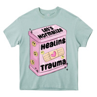 Arona let's normalize healing trauma Heavy Core Tee - MaliasSmallBusiness