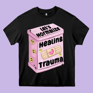 Let's Normalize Healing Trauma Heavy Core Tee Designed By Maliassmallbusiness