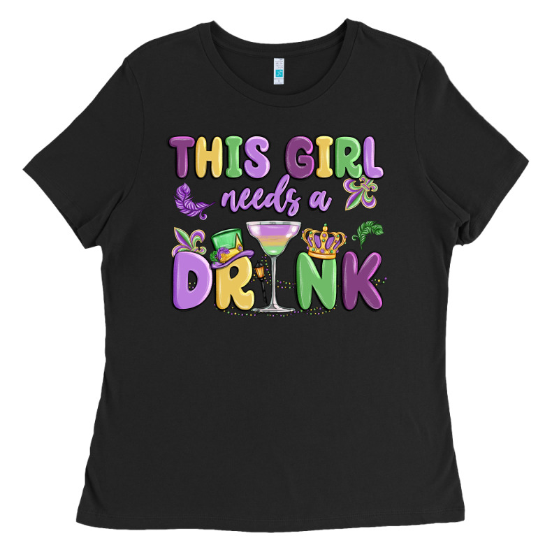 This Girl Needs A Drink Ladies Tee by MaliasSmallBusiness | Teevron