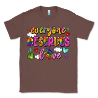 Chestnut everyone deserves love Classic Tee - Artiststas