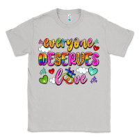 Moon Dust everyone deserves love Classic Tee - Artiststas