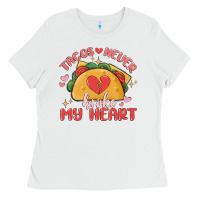 White tacos never broke my heart Ladies Tee - MaliasSmallBusiness