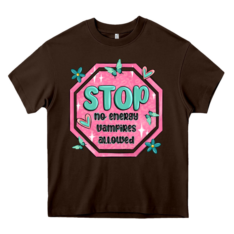 Stop No Energy Vampires Allowed Heavy Core Tee by MaliasSmallBusiness | Teevron