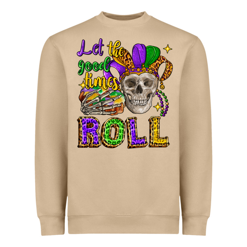 Let The Good Times Roll Heavyweight Sweatshirt by CowGirlArtShop | Teevron
