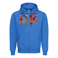 True Royal Skeleton all you need is love Zipper Hoodie - FaDigitalArtStudio