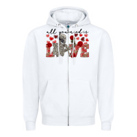 White Skeleton all you need is love Zipper Hoodie - FaDigitalArtStudio