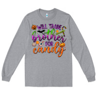Heather Grey Will Trade Brother for Candy Long Sleeve Tee - texasbilliewilder