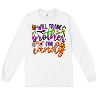 White Will Trade Brother for Candy Long Sleeve Tee - texasbilliewilder