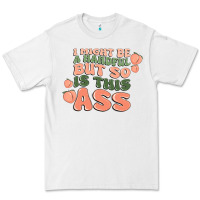 White i might be a handful but so is this ass Premium Tee - MaliasSmallBusiness