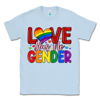 Love Has No Gender Classic Tee | Teevron