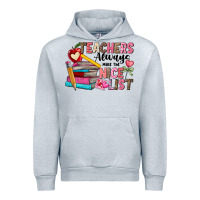 Heather Grey Teachers Always Make The Nice List Urban Hoodie - CowhideDigitalArt