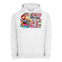 Pigment Lunar Rock Teachers Always Make The Nice List Urban Hoodie - CowhideDigitalArt