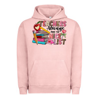 Pigment Salmon Teachers Always Make The Nice List Urban Hoodie - CowhideDigitalArt