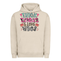 Pigment French Oak Thick Thighs And Love Vibes Urban Hoodie - CowhideDigitalArt