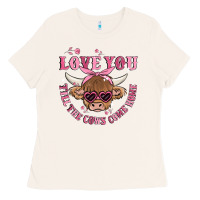 Bone love you till the cows come home Ladies Tee - MaliasSmallBusiness
