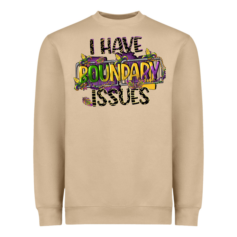 I Have Boundary Issues Heavyweight Sweatshirt by CowGirlArtShop | Teevron