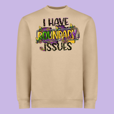 I Have Boundary Issues Heavyweight Sweatshirt Designed By Cowgirlartshop