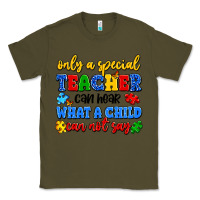 Army Green only a special teacher can hear what a child can n Classic Tee - Artiststas