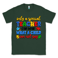 Sports Green only a special teacher can hear what a child can n Classic Tee - Artiststas