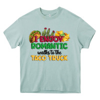 I Enjoy Romantic Walks To The Taco Truck Heavy Core Tee | Teevron