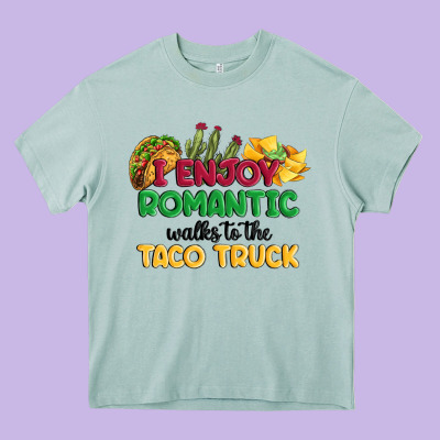 I Enjoy Romantic Walks To The Taco Truck Heavy Core Tee Designed By Maliassmallbusiness