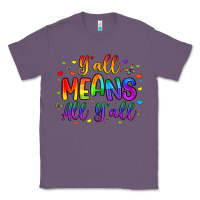 Lavender y all means all y all Classic Tee - Artiststas