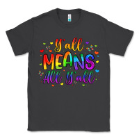 Smoke y all means all y all Classic Tee - Artiststas