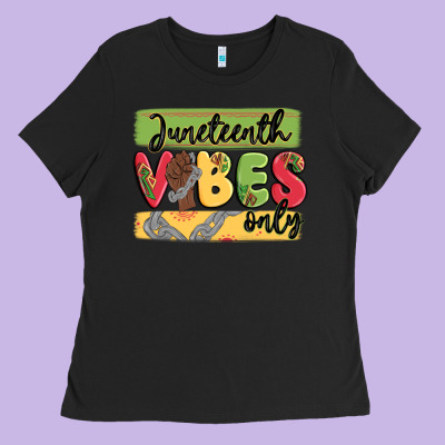 Juneteenth Vibes Only Ladies Tee Designed By Maliassmallbusiness
