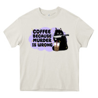 Cream coffee because murder is wrong Heavy Core Tee - MaliasSmallBusiness