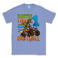 Colony Blue rawr i am one this is how i roll Classic Tee - Artiststas
