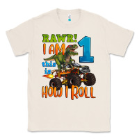 Natural rawr i am one this is how i roll Classic Tee - Artiststas