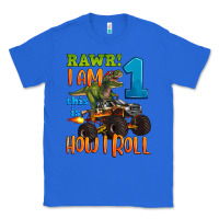 True Royal rawr i am one this is how i roll Classic Tee - Artiststas