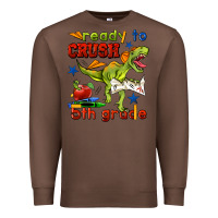 Chestnut ready to crush 5th grade Premium Sweatshirt - BundleAndBundleShop
