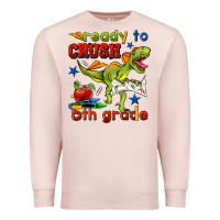 Pale Pink ready to crush 5th grade Premium Sweatshirt - BundleAndBundleShop