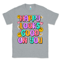 Heather Grey happy looks good on you Classic Tee - Artiststas