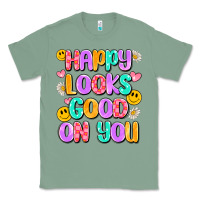 Sage happy looks good on you Classic Tee - Artiststas