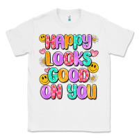 White happy looks good on you Classic Tee - Artiststas
