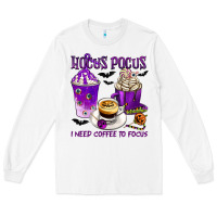 White Hocus Pocus I Need Coffee to Focus Long Sleeve Tee - texasbilliewilder