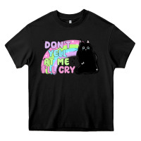 Black dont yell at me ill cry Heavy Core Tee - MaliasSmallBusiness