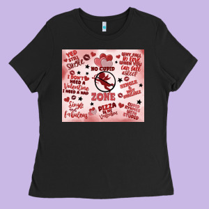 Funny Valentine's Day Ladies Tee Designed By Maliassmallbusiness